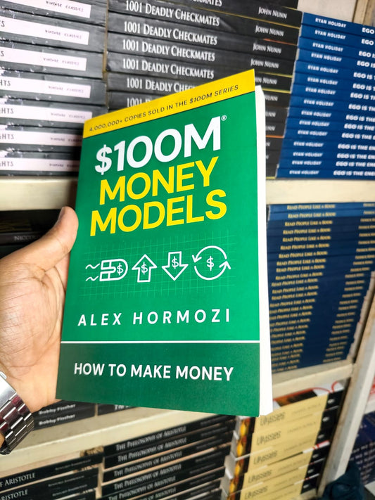 $100M Money Models: How To Make Money by Alex Hormozi