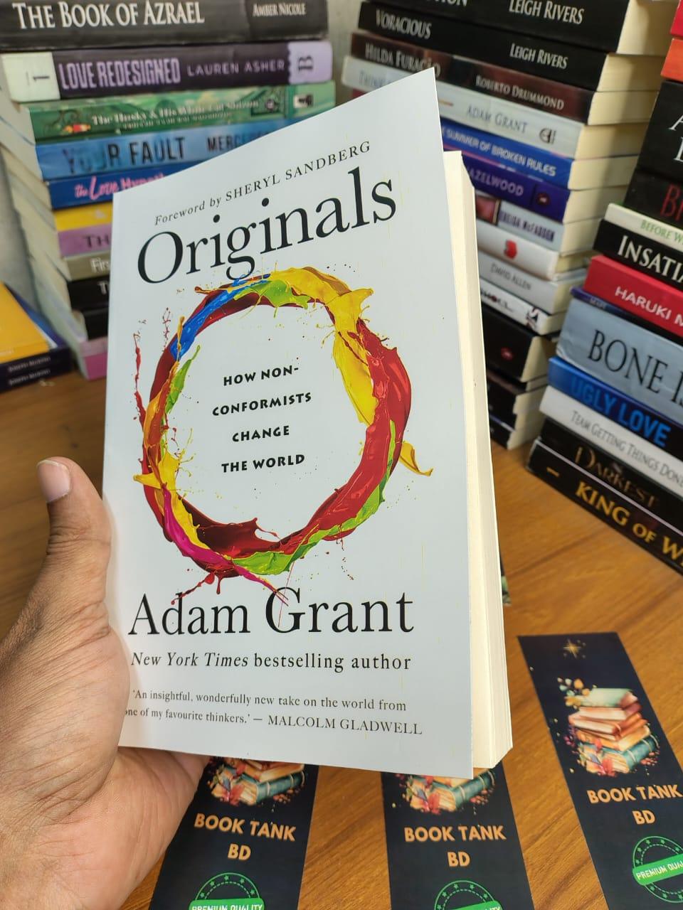 Originals: How Non-Conformists Move the World