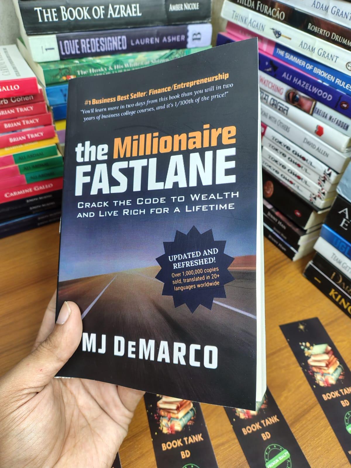 The Millionaire Fastlane