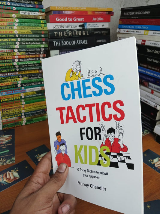 Chess Tactics for Kids by Murray Chandler