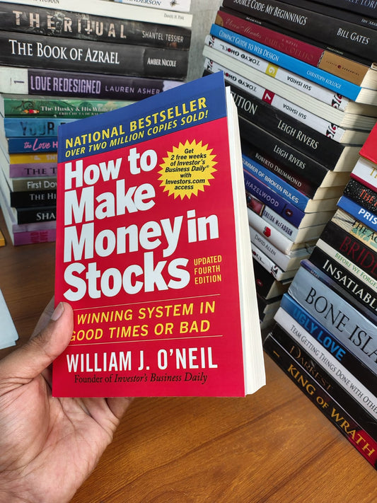 How to Make Money in Stocks by William O'Neil