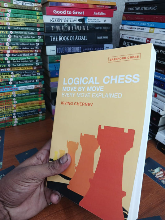 Logical Chess: Move by Move by Irving Chernev