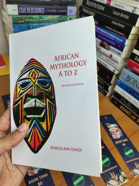 African Mythology, A to Z Book by Jeremy Roberts and Patricia Ann Lynch