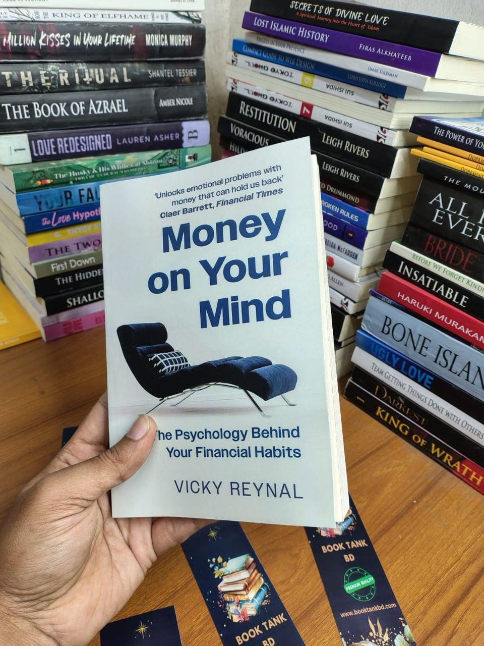 Money on Your Mind: The Psychology Behind Your Financial Habits Book by Vicky Reynal