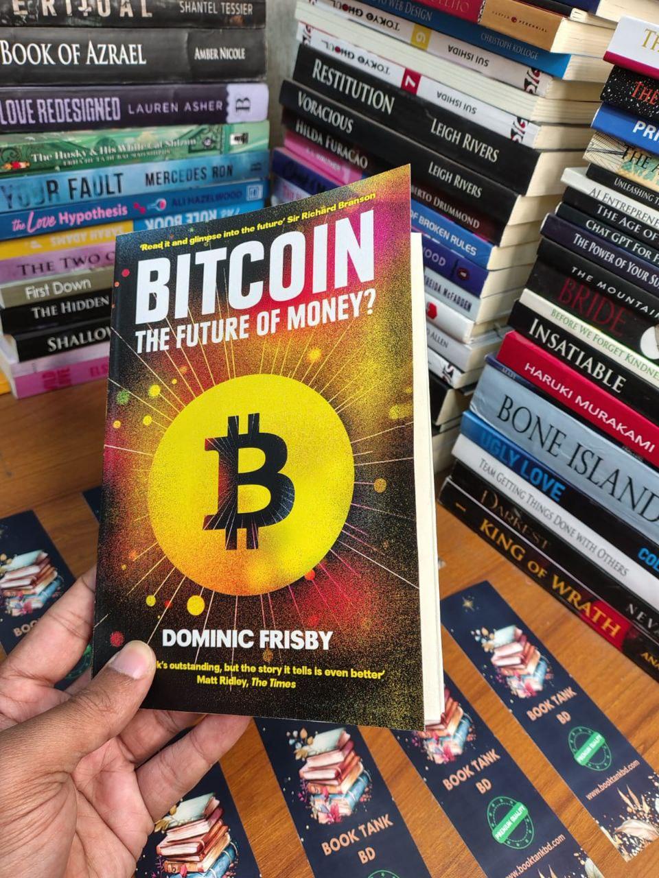 Bitcoin: The Future of Money? Book by Dominic Frisby