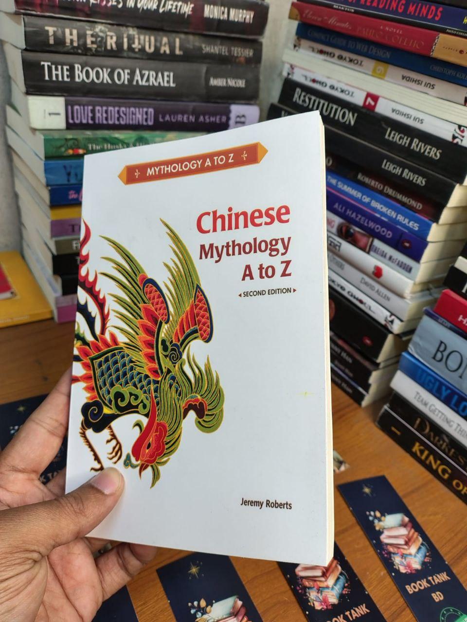 Chinese Mythology A to Z Book by Jeremy Roberts