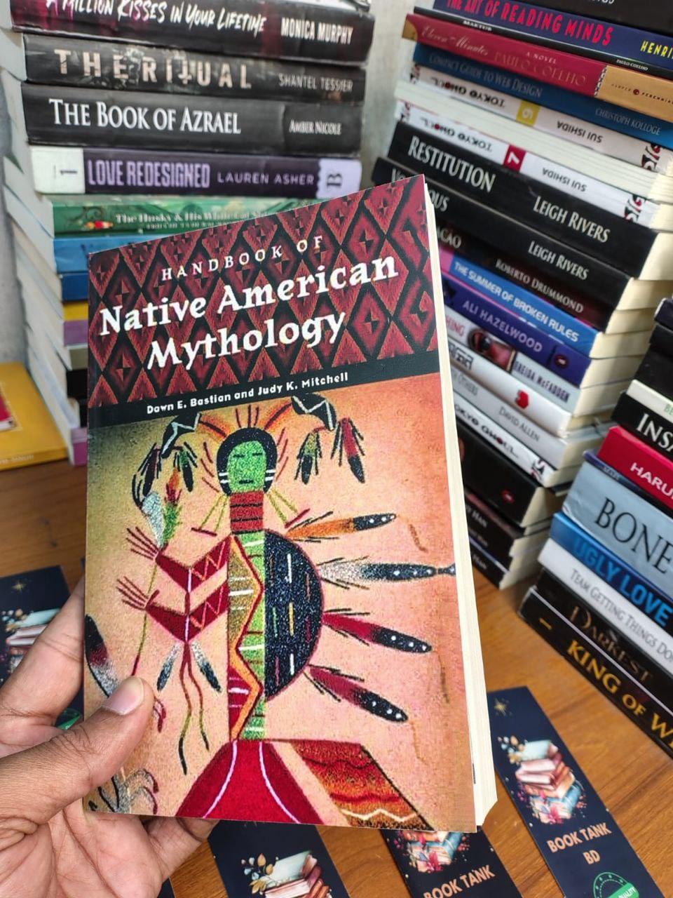 Handbook of Native American Mythology Book by Dawn Elaine Bastian and Judy K. Mitchell