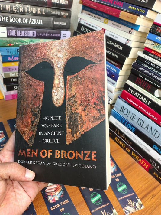 Men of Bronze: Hoplite Warfare in Ancient Greece Book by Donald Kagan