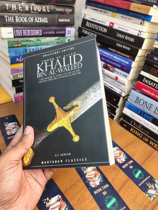 The Sword of Allah, Khalid Bin Al-Waleed: His Life and Campaigns Book by Agha Ibrahim Akram