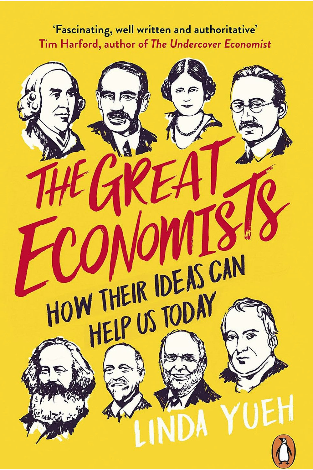 The Great Economists by Linda Yueh