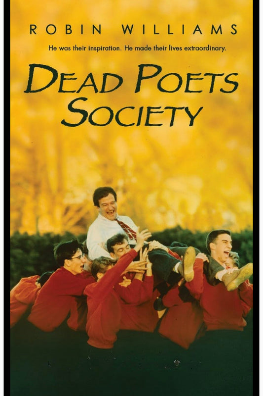 Dead Poets Society by Nancy H. Kleinbaum