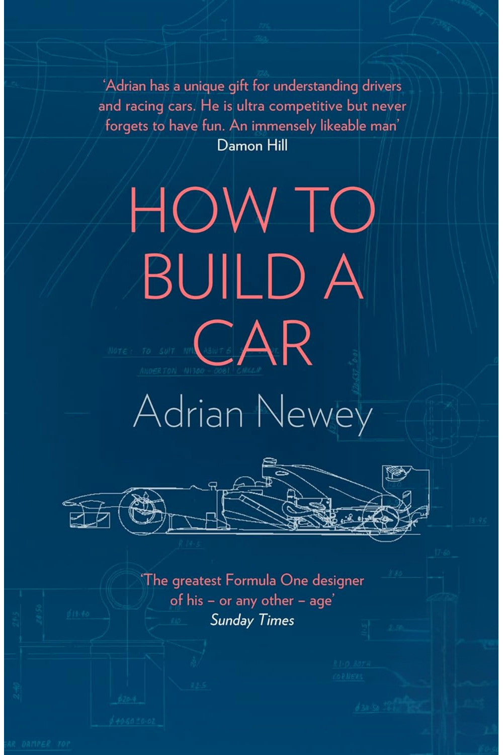 How to Build a Car by Adrian Newey