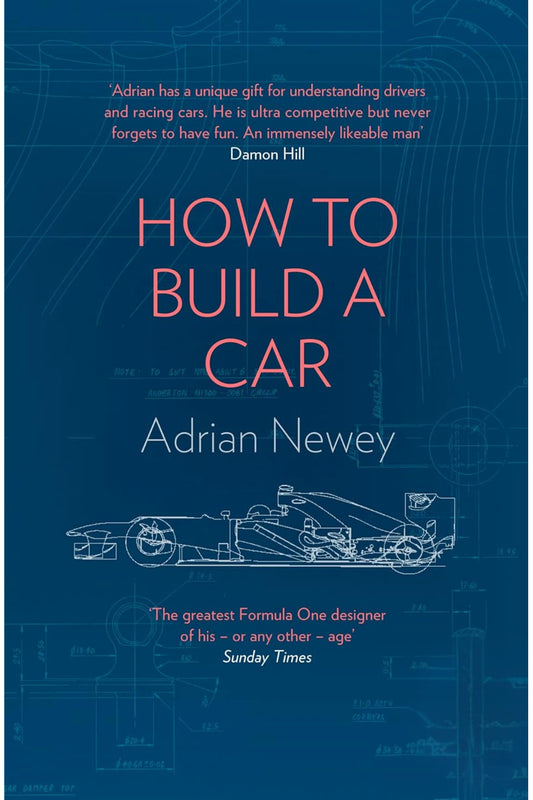How to Build a Car by Adrian Newey