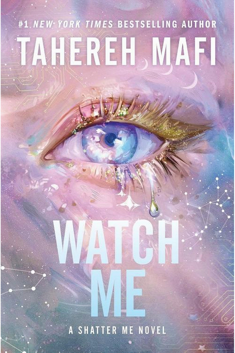 Watch Me by Tahereh Mafi