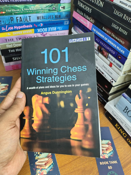 101 Winning Chess Strategies by Angus Dunnington