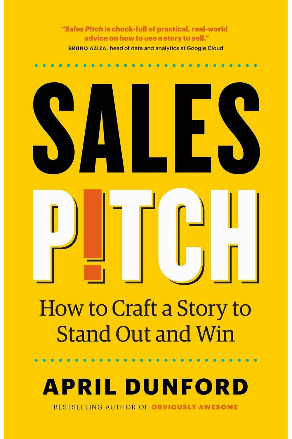 Sales Pitch by April Dunford