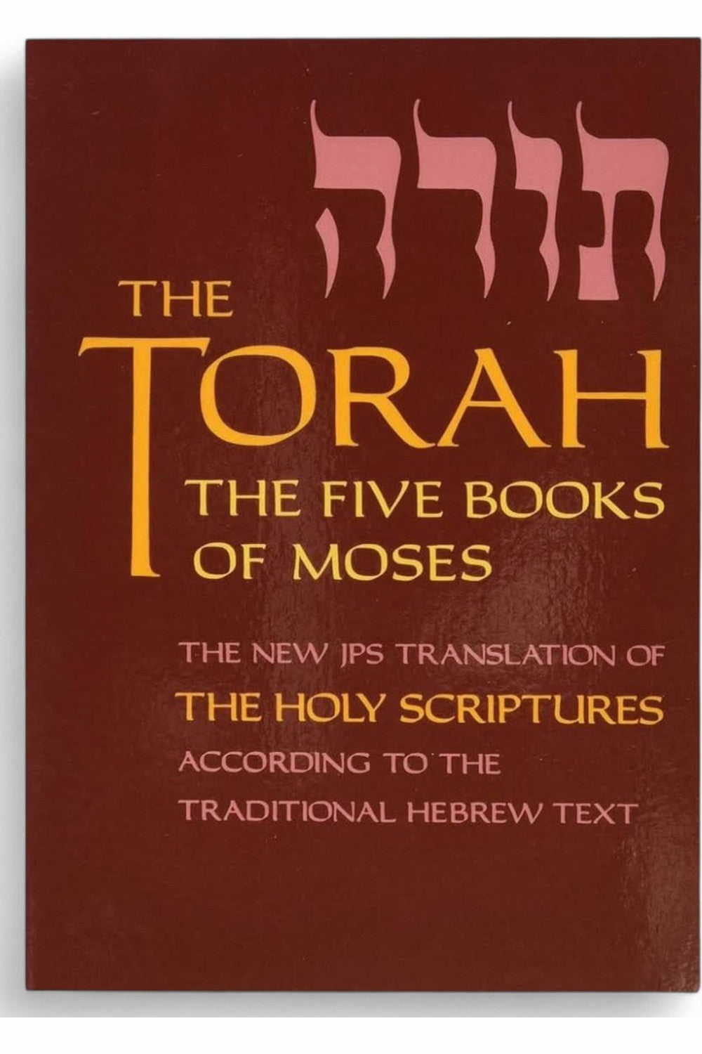 The Torah: The Five Books of Moses by Various