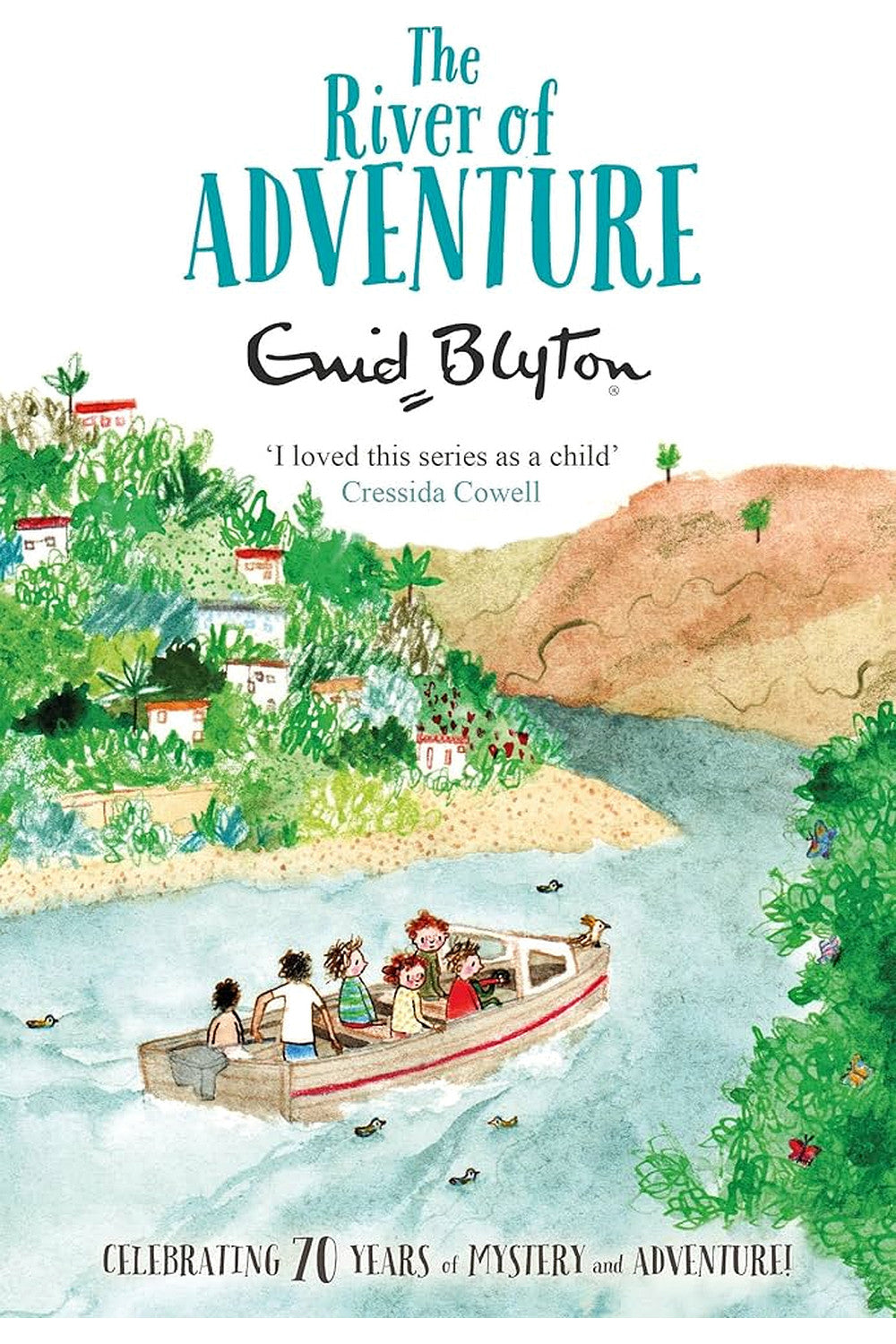 The River of Adventure by Enid Blyton