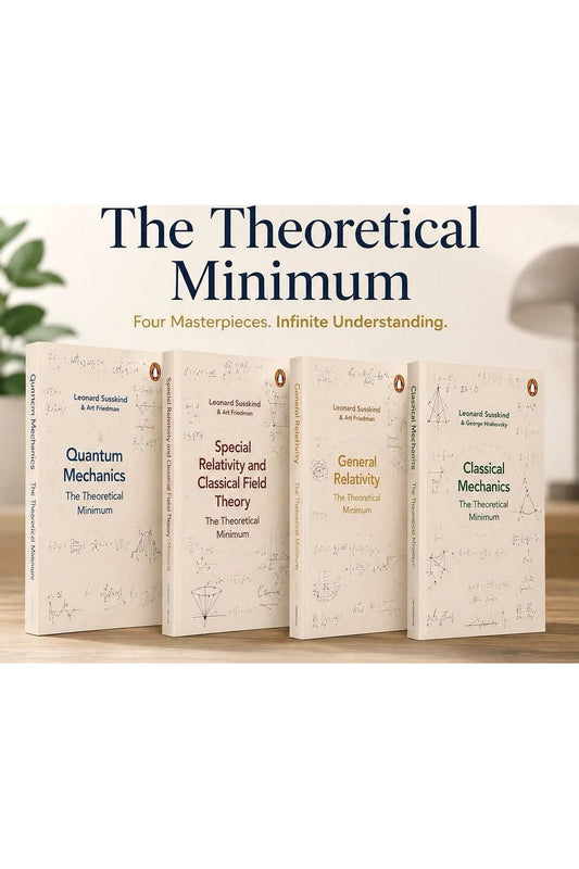 The Theoretical Minimum (4 Book Series) by Leonard Susskind