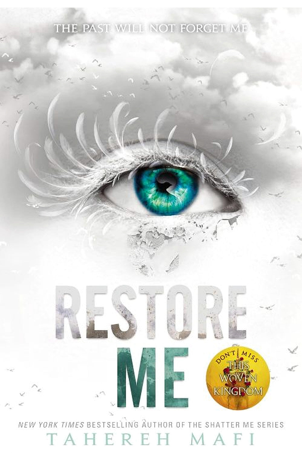 Restore Me by Tahereh Mafi