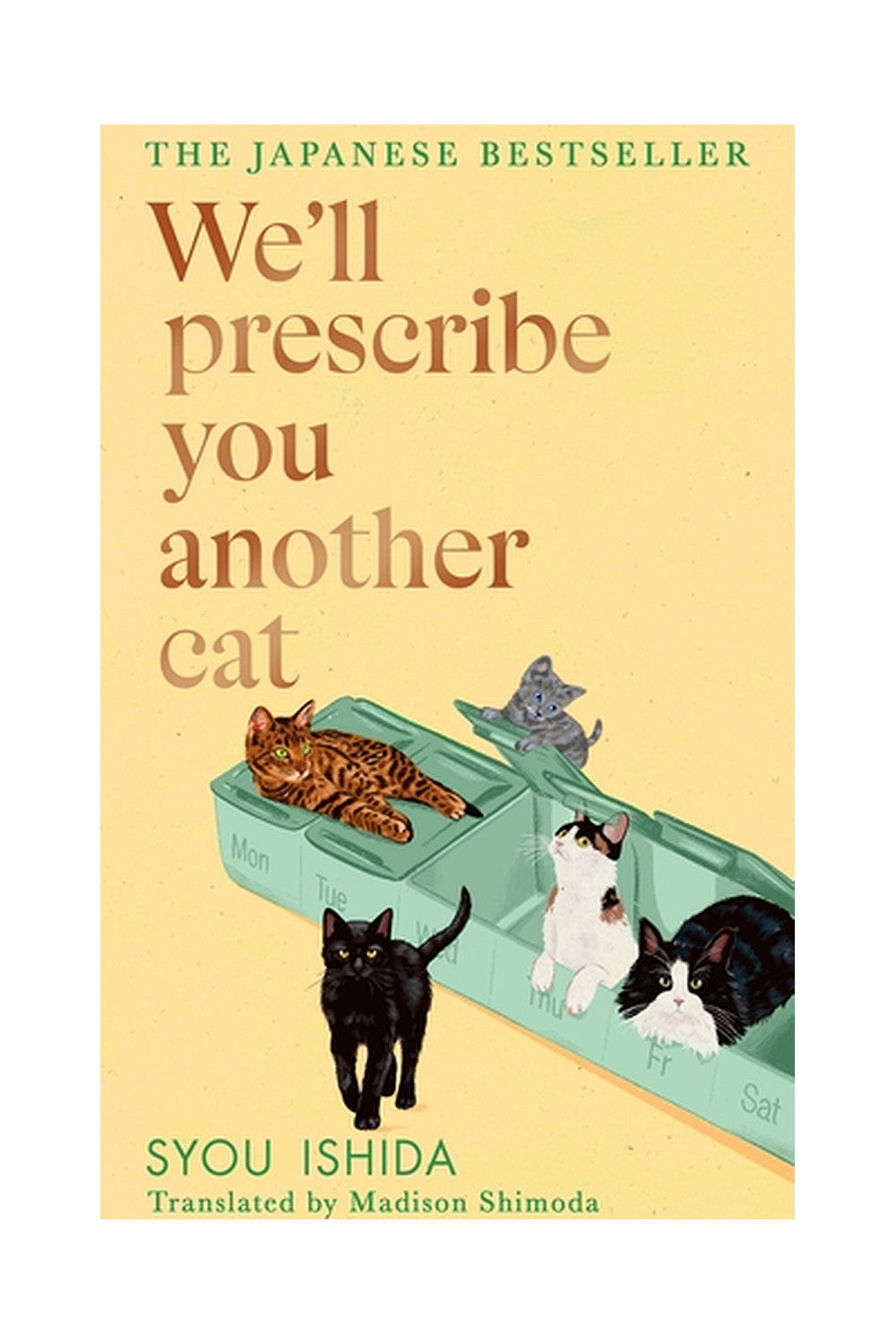 We'll Prescribe You Another Cat by Syou Ishida