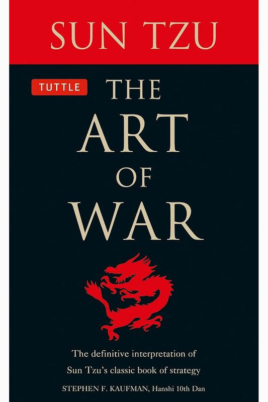 The Art of War by Stephen F. Kaufman