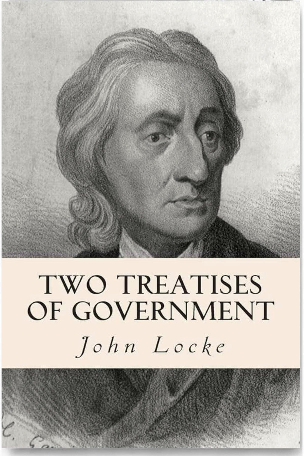 Two Treatises of Government by John Locke