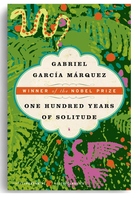 One Hundred Years of Solitude by Gabriel Garcia Marquez
