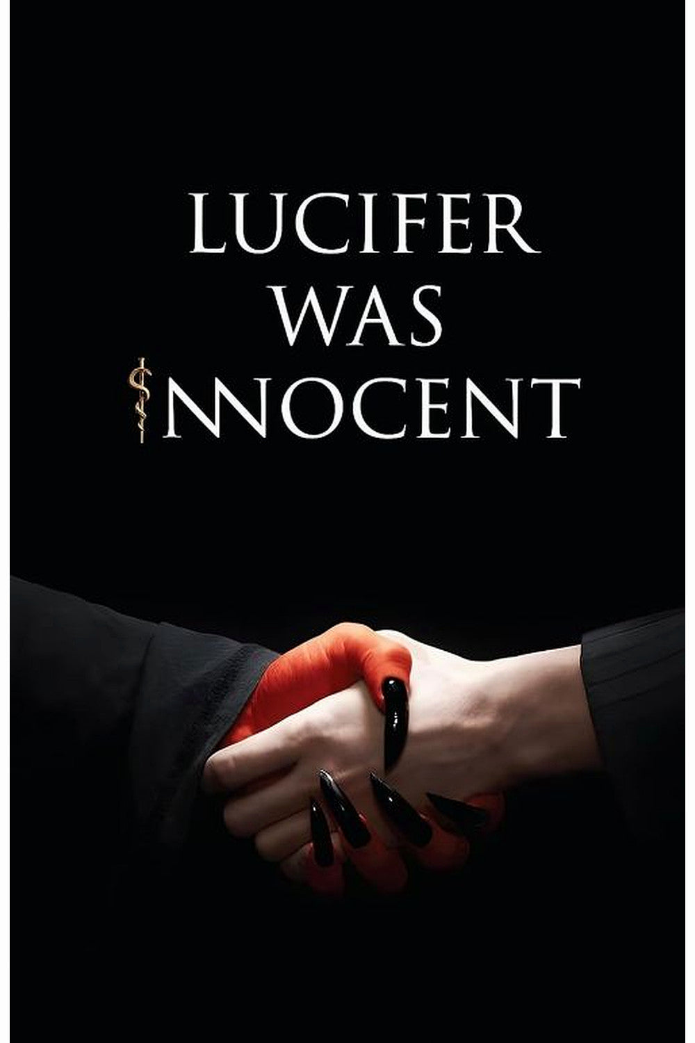 Lucifer Was Innocent by Tirth Raj Parsana