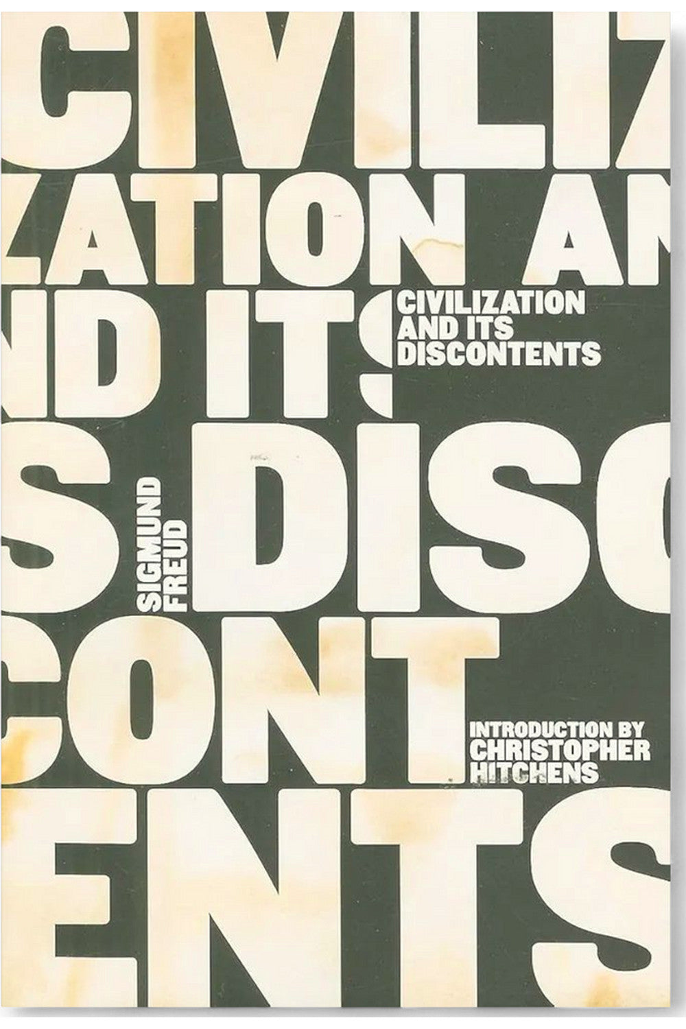 Civilization and Its Discontents by Sigmund Freud