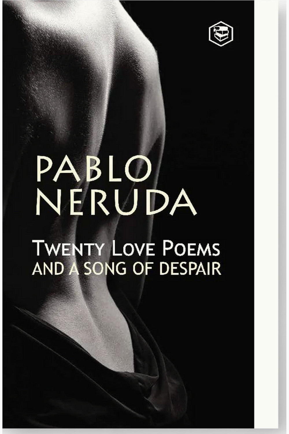 Twenty Love Poems and a Song of Despair by Pablo Neruda