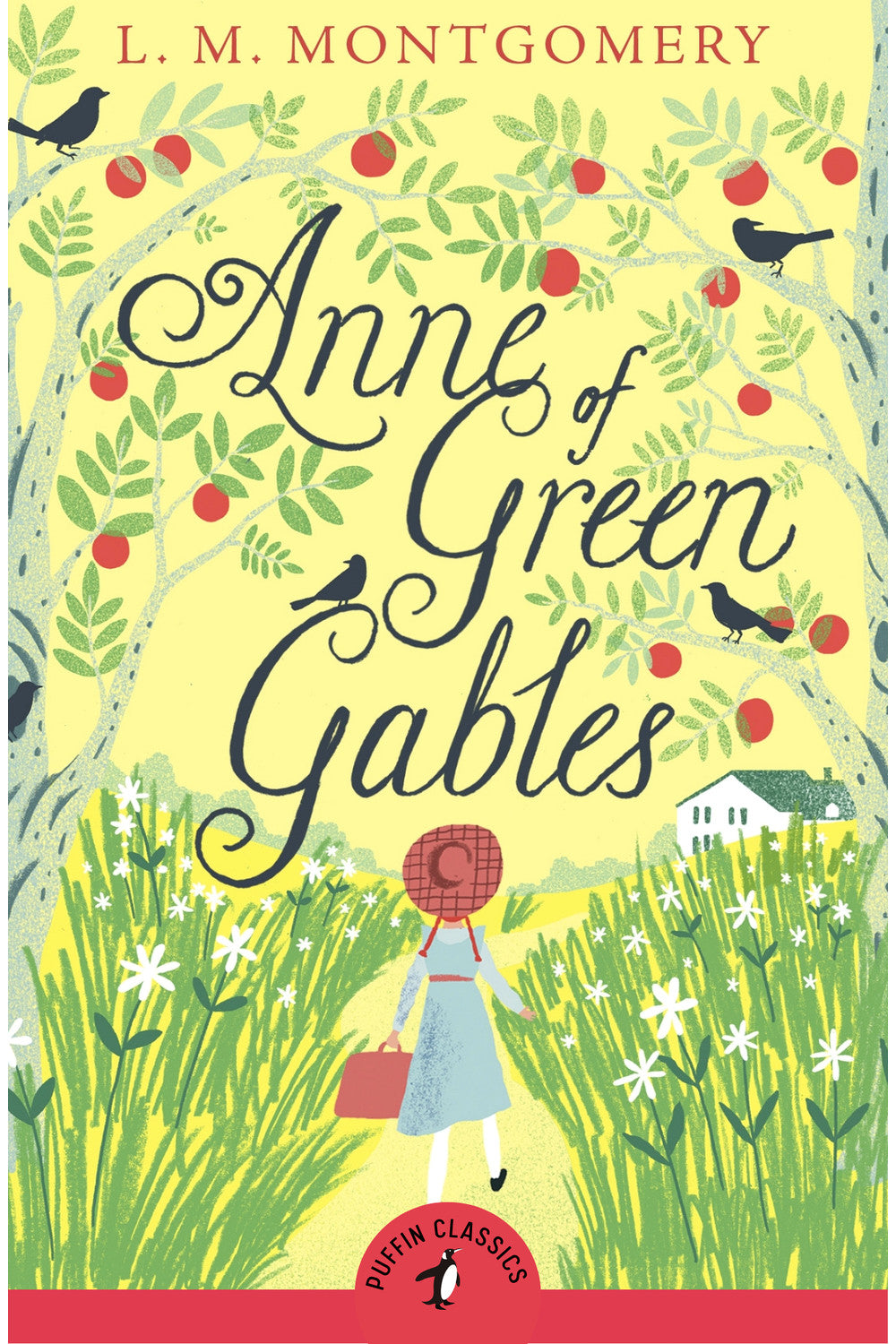 Anne of Green Gables by Lucy Maud Montgomery