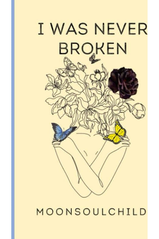 I Was Never Broken by Sara Sheehan