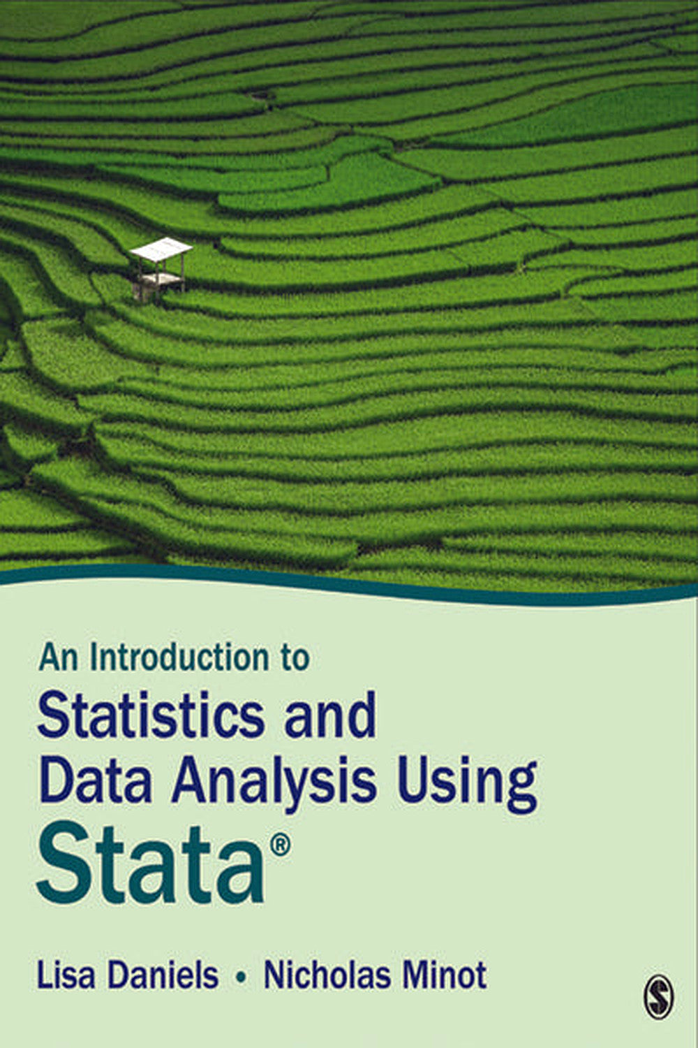 Introduction to Statistics and Data Analysis Using Stata by Lisa Daniels and Nicholas Minot