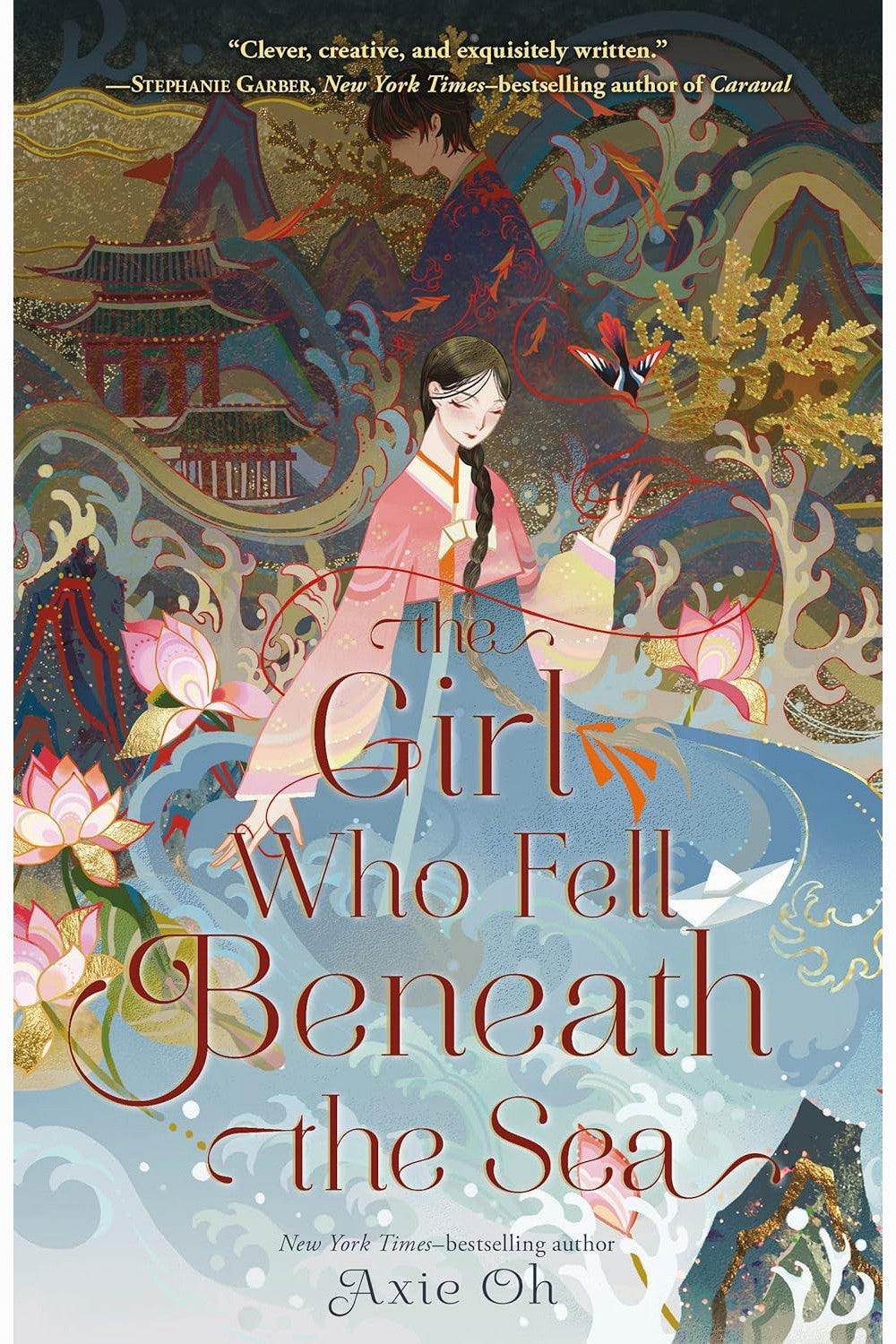The Girl Who Fell Beneath the Sea by Axie Oh