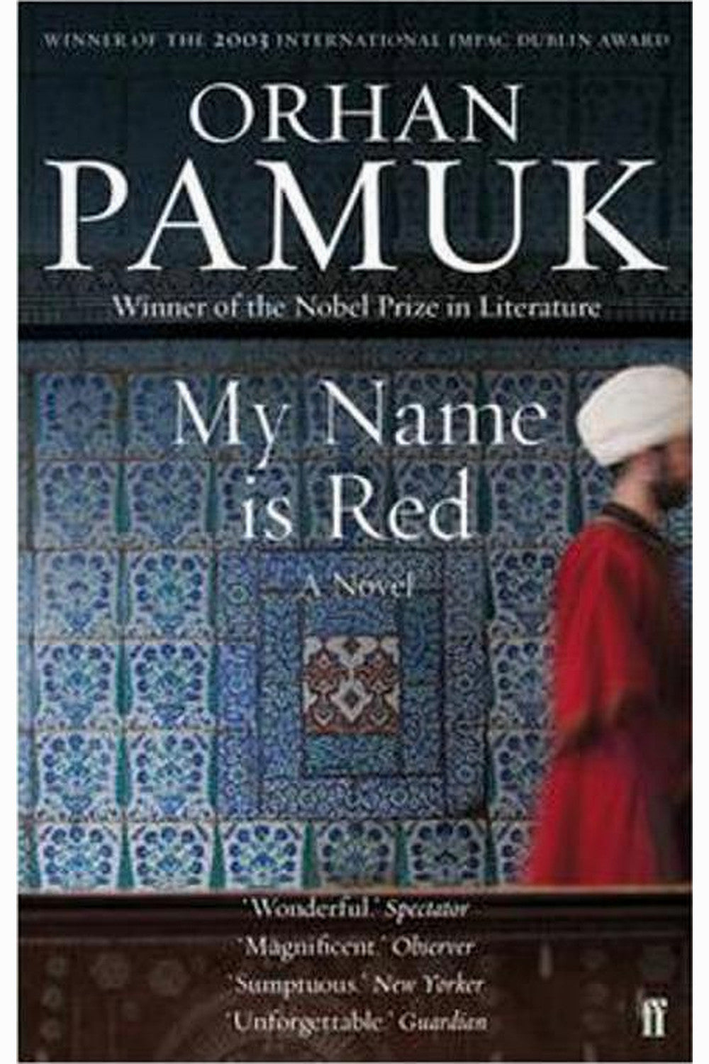 My Name Is Red by Orhan Pamuk