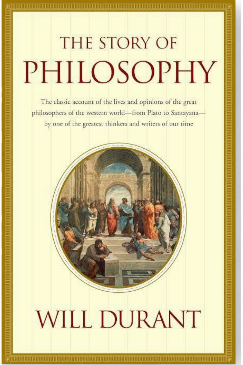 The Story of Philosophy by Will Durant