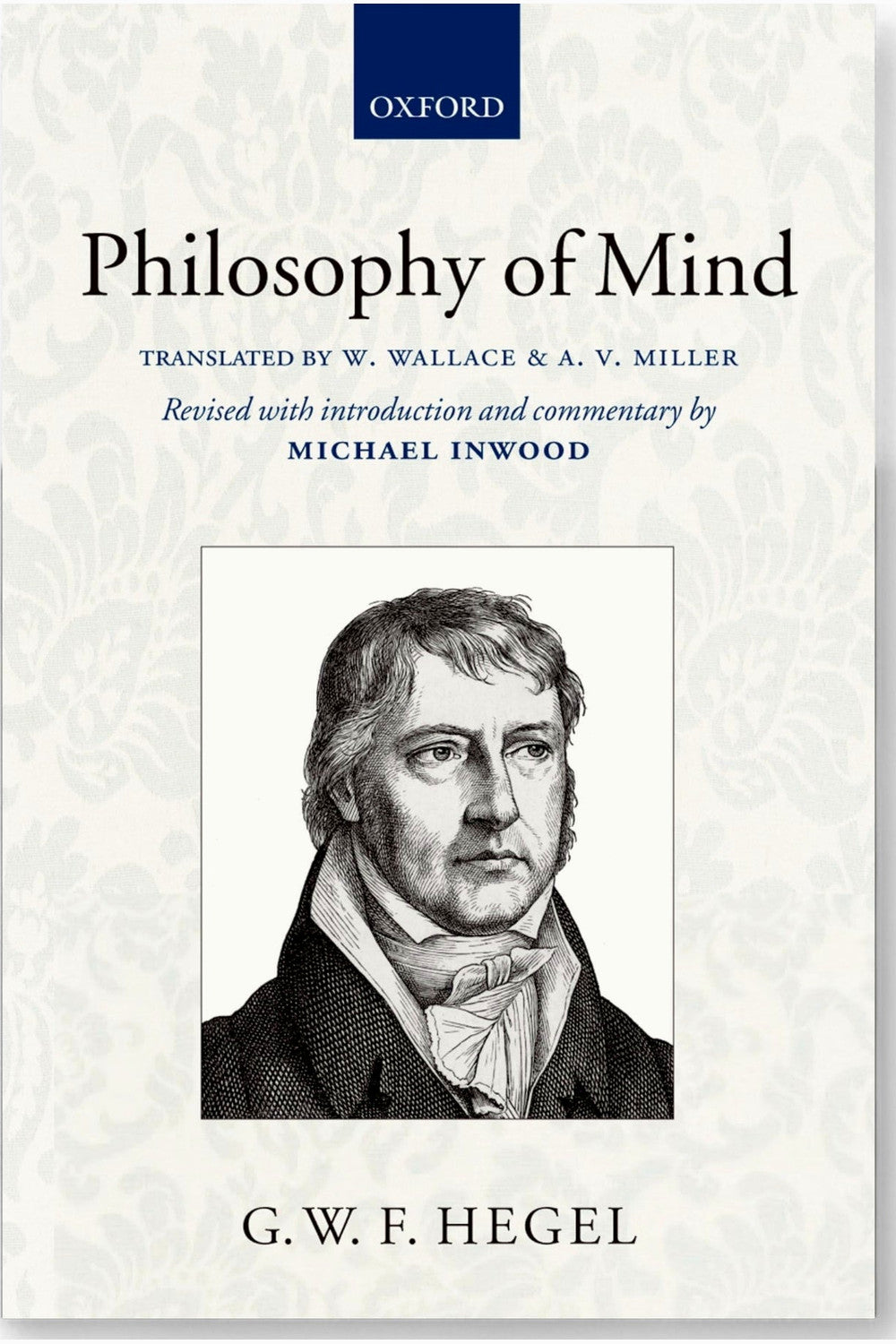 Hegel's Philosophy of Mind by Georg W. F. Hegel