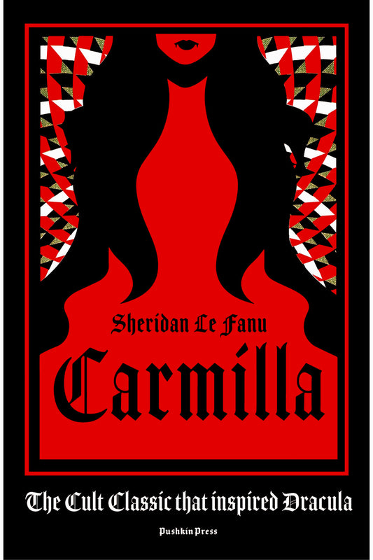 Carmilla by Sheridan Le Fanu