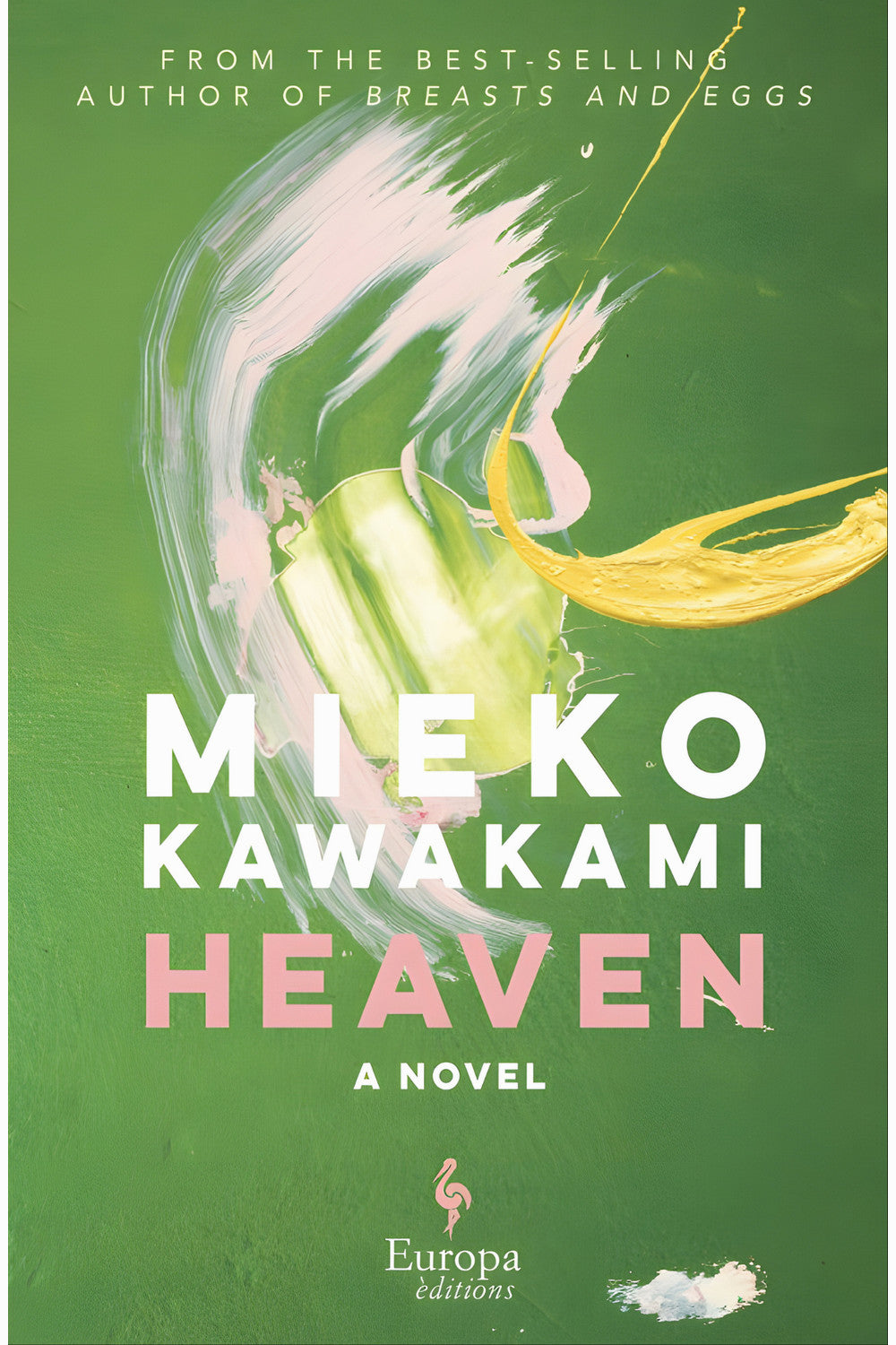Heaven by Mieko Kawakami
