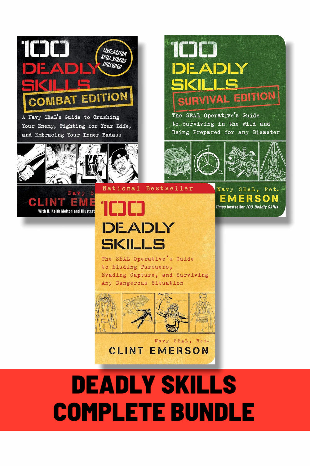 100 Deadly Skills: Complete Bundle (3 Books) by Clint Emerson