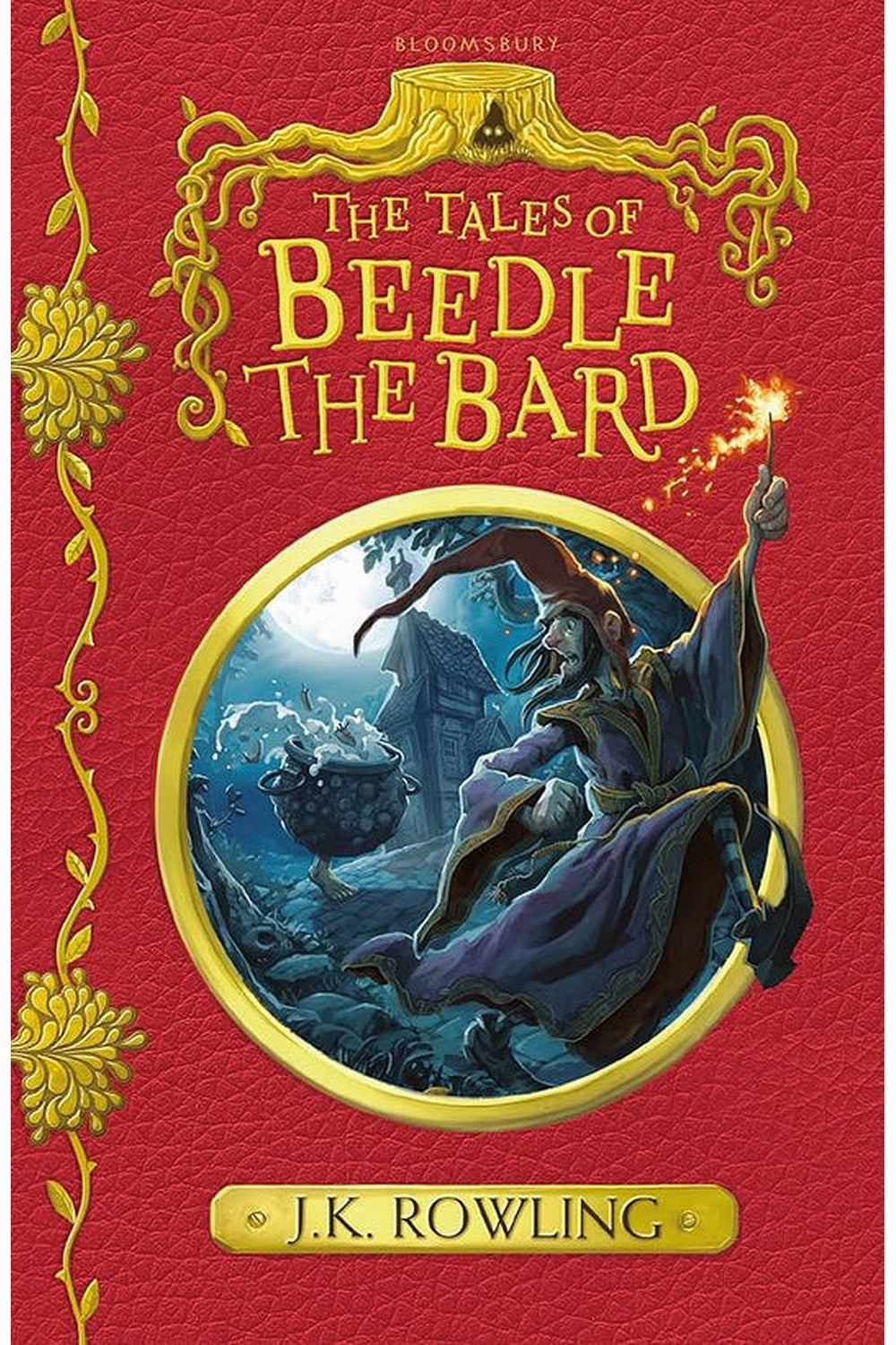 The Tales of Beedle the Bard by J. K. Rowling