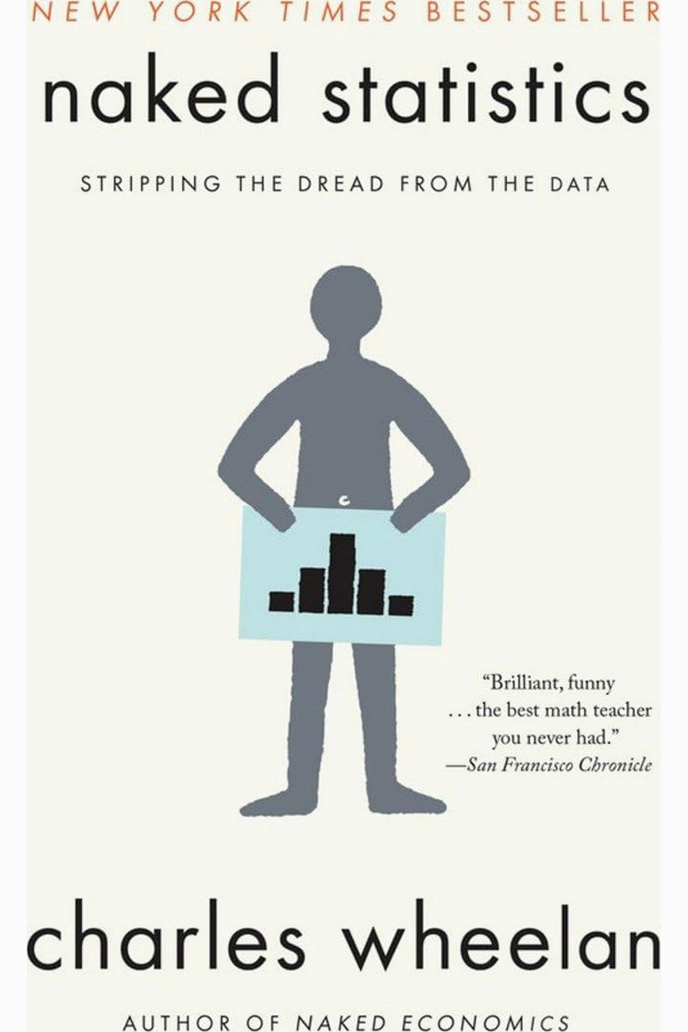 Naked Statistics by Charles Wheelan