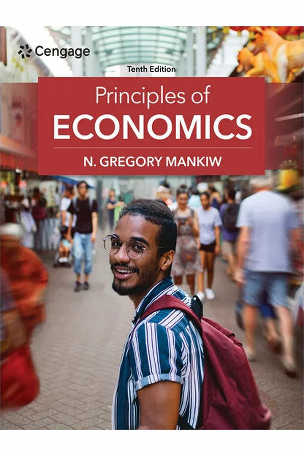 Principles of Economics by N. Gregory Mankiw