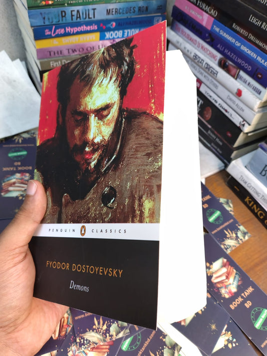 Demons by Fyodor Dostoyevsky