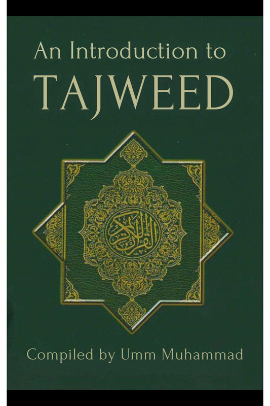 An Introduction to Tajweed by Umm Muhammad
