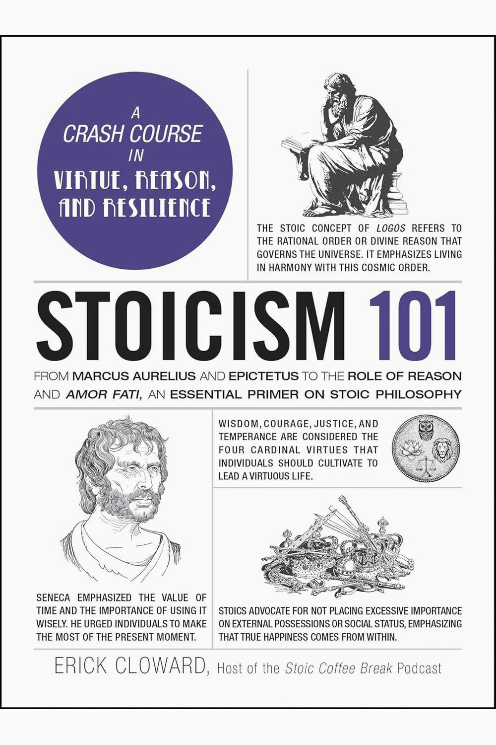 Stoicism 101 by Erick Cloward
