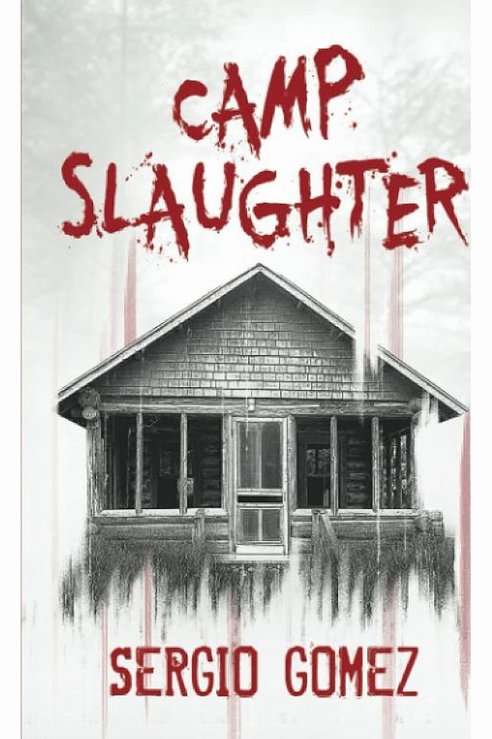 Camp Slaughter by Sergio Gomez