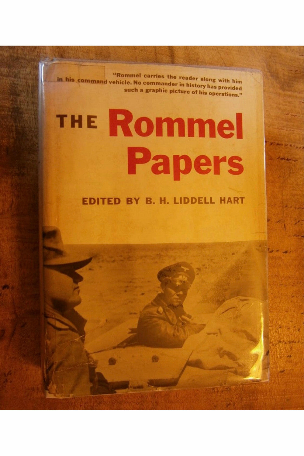The Rommel Papers by Erwin Rommel (edited by B. H. Liddell Hart)