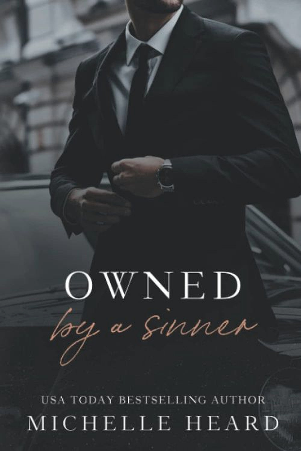 Owned by a Sinner by Michelle Heard
